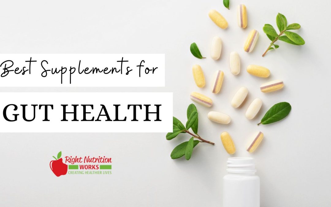 Best Supplements for Gut Health: Supporting Your Microbiome